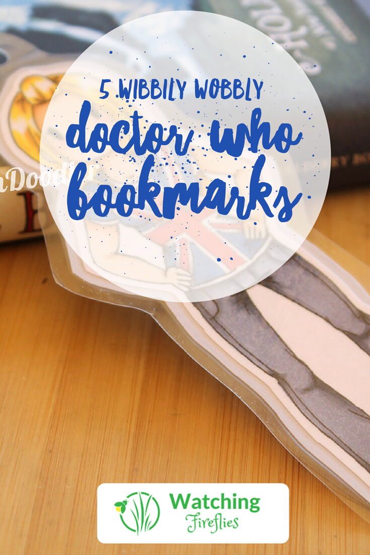 5 Wibbily Wobbly Doctor Who Bookmarks