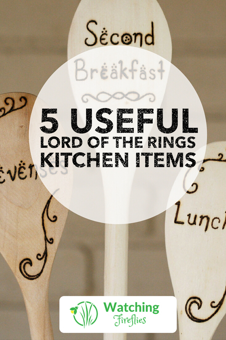 5 Useful Lord Of The RIngs Kitchen Items
