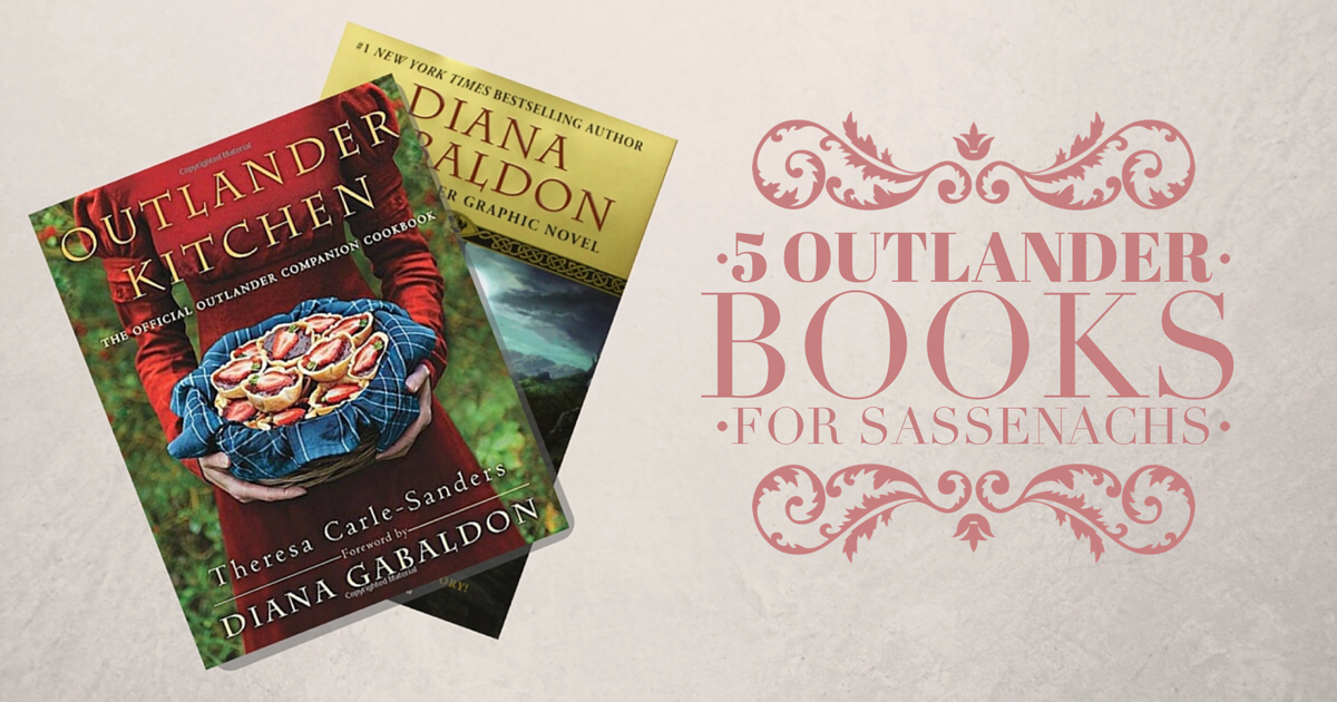5 Outlander Books For Sassanachs