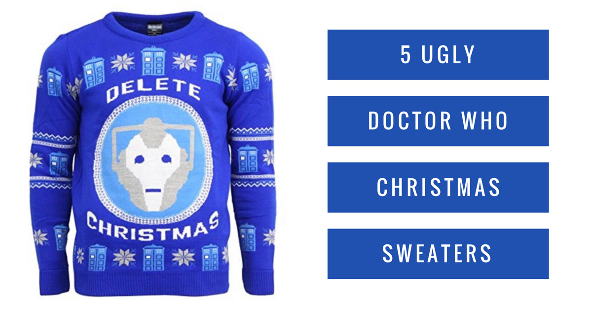 5 Ugly Doctor Who Christmas Sweaters