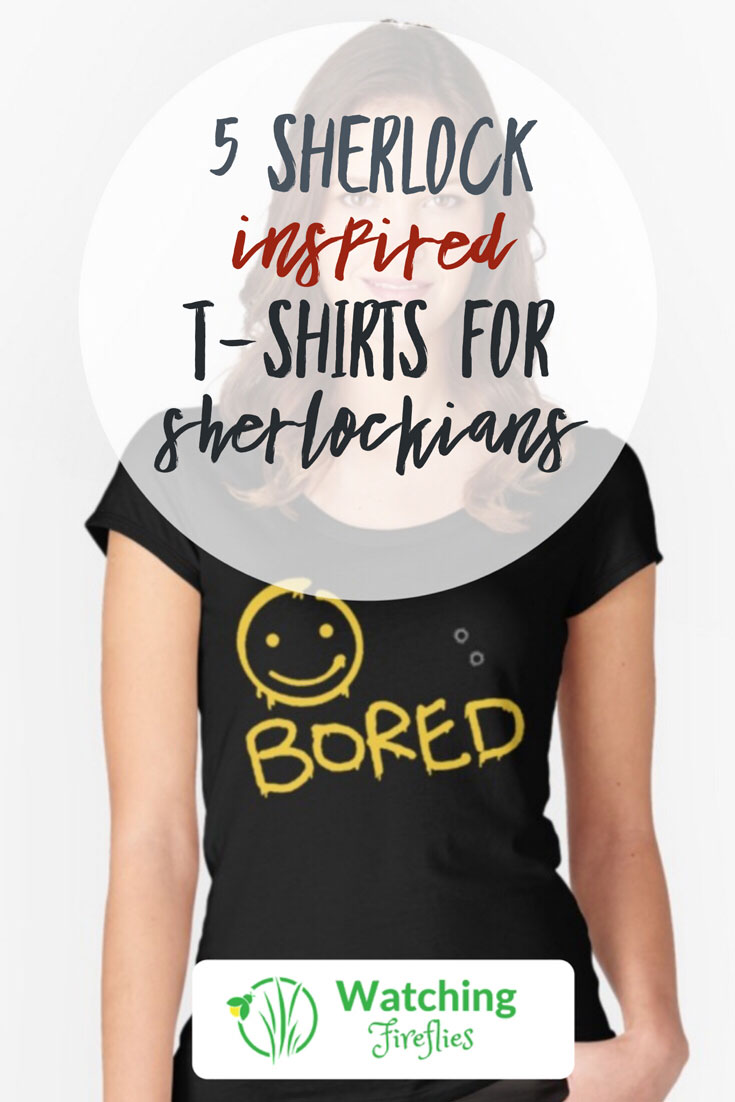 5 Sherlock Themed T-Shirts for Sherlockians
