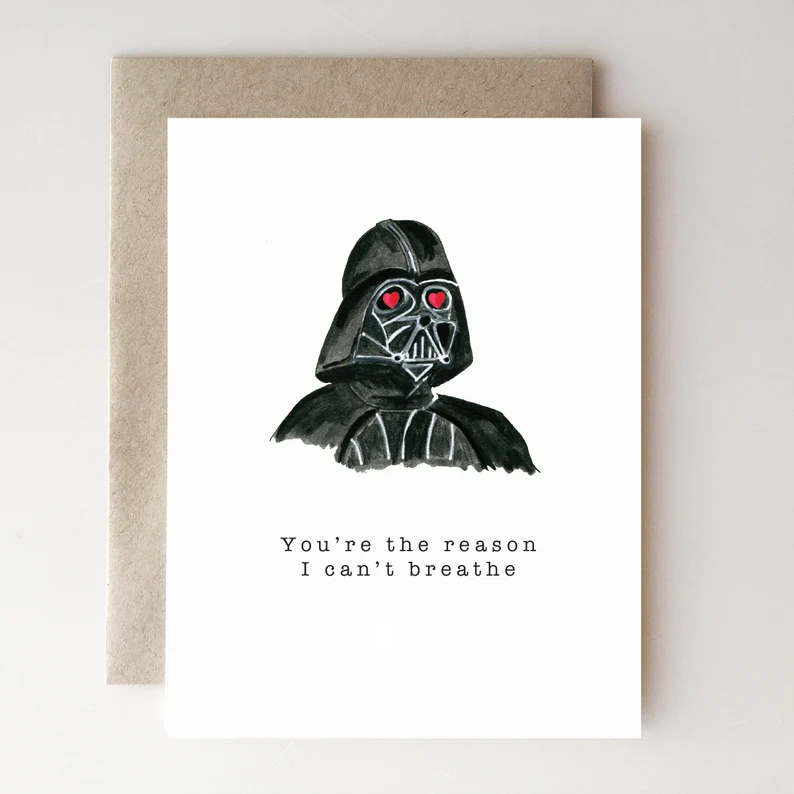 You're the reason I can't breathe Star Wars Valentines cards